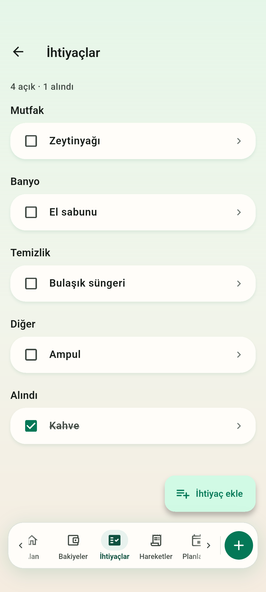 Ortak liste — İhtiyaçları mutfak, banyo, temizlik ve diğer kategorilerinde toplayın. Bir ürünü alan kişi listeden işaretlesin.