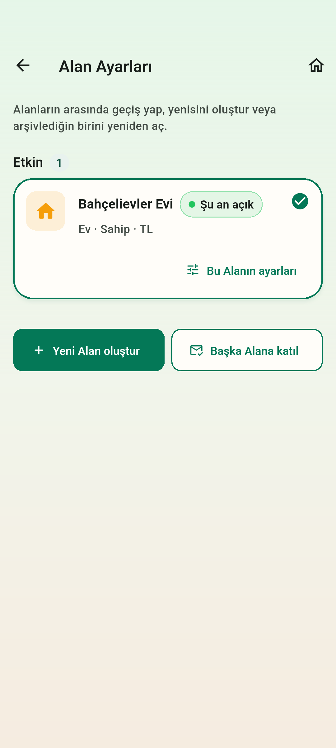 Her grup için ayrı bir Alan — Alanlarınız arasında geçiş yapın, yeni bir Alan oluşturun veya arşivlediğiniz bir Alanı yeniden açın.